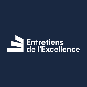 LES ENTRETIENS DE L'EXCELLENCE
